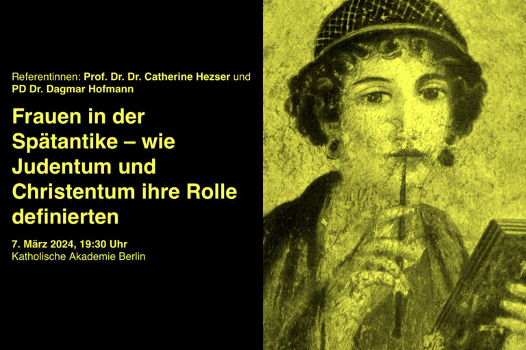 Frauen in der Spätantike – wie Judentum und Christentum ihre Rolle definierten