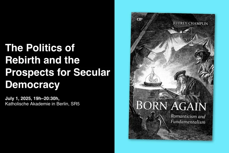 The Politics of Rebirth and the Prospects for Secular Democracy 